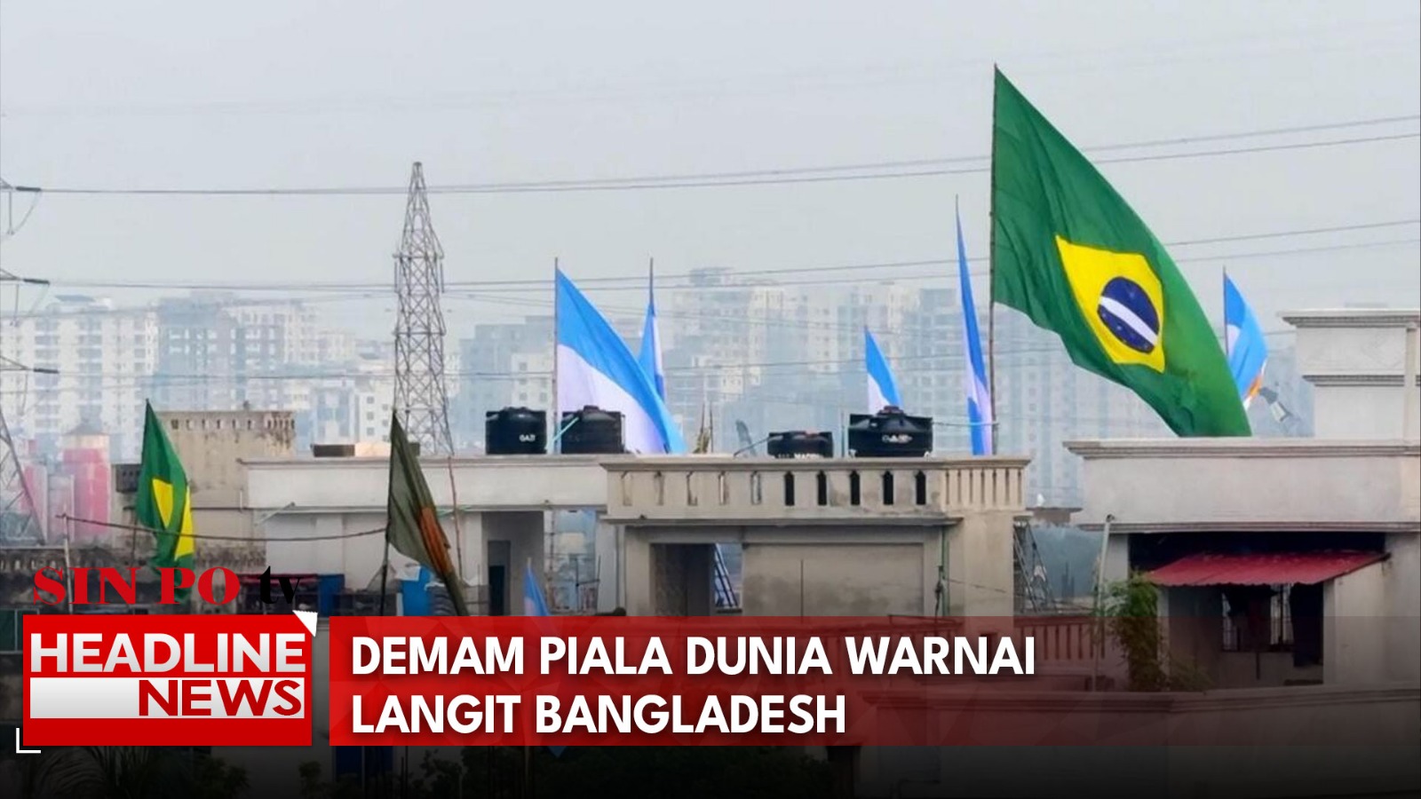 Demam Piala Dunia Warnai Langit Bangladesh