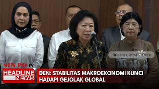 DEN: Stabilitas Makroekonomi Kunci Hadapi Gejolak Global