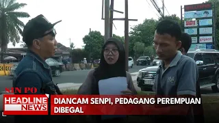 Diancam Senpi, Pedagang Perempuan Dibegal