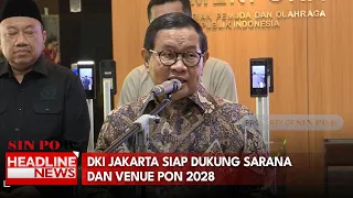 DKI Jakarta Siap Dukung Sarana dan Venue PON 2028