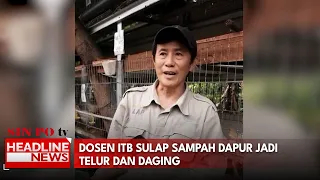 Dosen ITB Sulap Sampah Dapur Jadi Telur Dan Daging