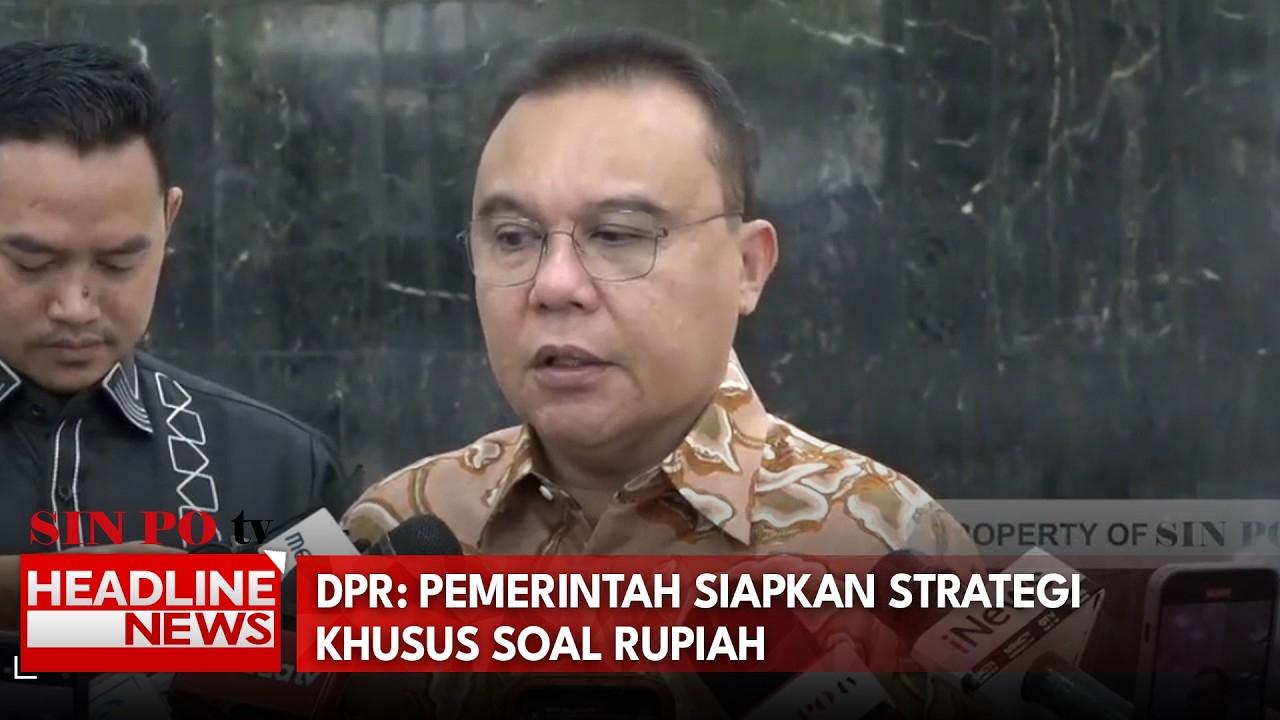 DPR: Pemerintah Siapkan Strategi Khusus Soal Rupiah