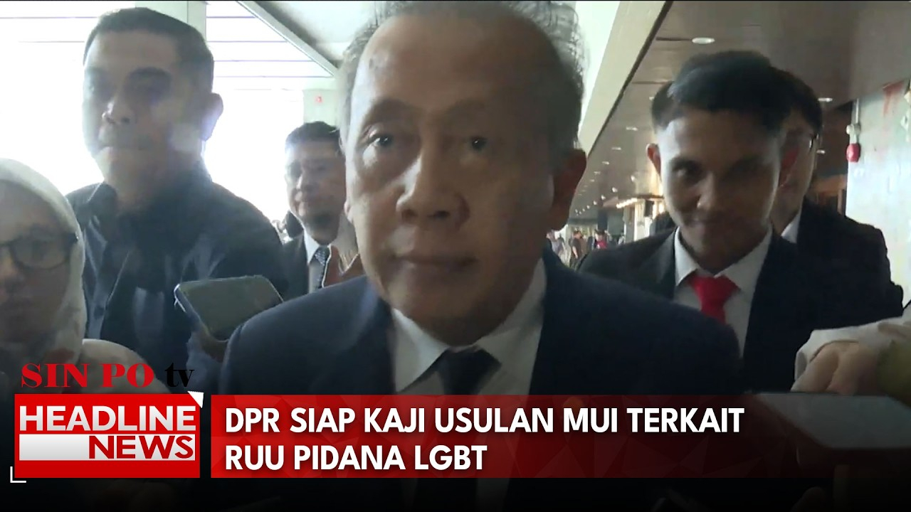 DPR Siap Kaji Usulan MUI Terkait RUU Pidana LGBT