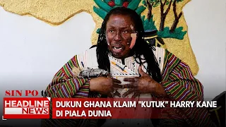 Dukun Ghana Klaim "Kutuk" Harry Kane Di Piala Dunia