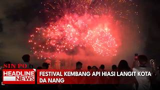 Festival Kembang Api Hiasi Langit Kota Da Nang