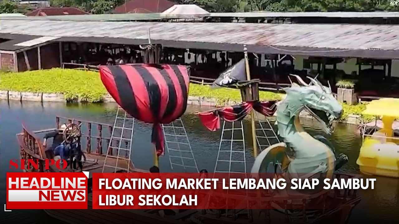 Floating Market Lembang Siap Sambut Libur Sekolah