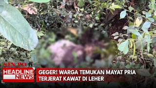 Geger! Warga Temukan Mayat Pria Terjerat Kawat Di Leher