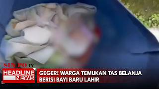 Geger! Warga Temukan Tas Belanja Berisi Bayi Baru Lahir