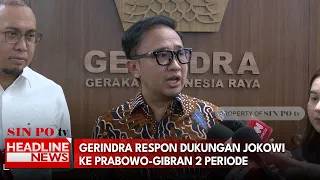 Gerindra Respon Dukungan Jokowi Ke Prabowo-Gibran 2 Periode