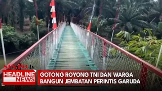 Gotong Royong TNI Dan Warga Bangun Jembatan Perintis Garuda
