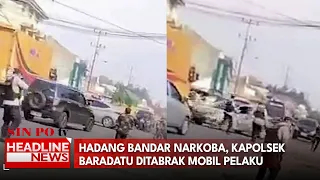 Hadang Bandar Narkoba, Kapolsek Baradatu Ditabrak Mobil Pelaku