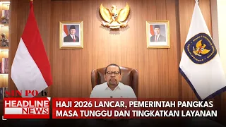 Haji 2026 Lancar, Pemerintah Pangkas Masa Tunggu Dan Tingkatkan Layanan