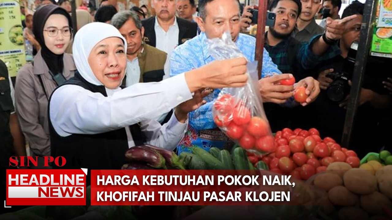 Harga Kebutuhan Pokok Naik, Khofifah Tinjau Pasar Klojen
