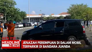 Jenazah Perempuan Di Dalam Mobil Terparkir Di Bandara Juanda