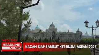 Kazan Siap Sambut KTT Rusia-Asean 2026