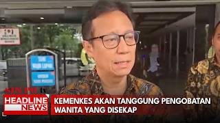 Kemenkes Akan Tanggung Pengobatan Wanita Yang Disekap