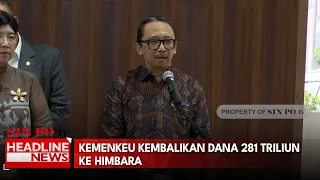 Kemenkeu Kembalikan Dana 281 Triliun Ke Himbara