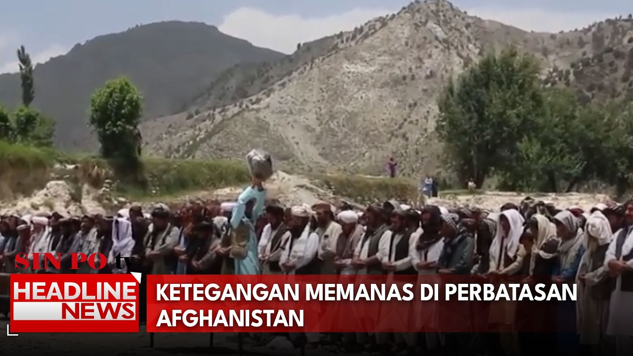 Ketegangan Memanas di Perbatasan Afghanistan