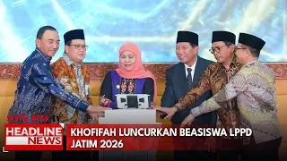 Khofifah Luncurkan Beasiswa LPPD Jatim 2026
