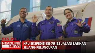 Kru Ekspedisi Ke-75 ISS Jalani Latihan Jelang Peluncuran