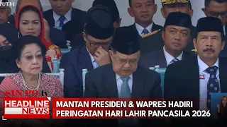 Mantan Presiden & Wapres Hadiri Peringatan Hari Lahir Pancasila 2026