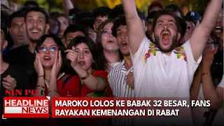 Maroko Lolos Ke Babak 32 Besar, Fans Rayakan Kemenangan Di Rabat