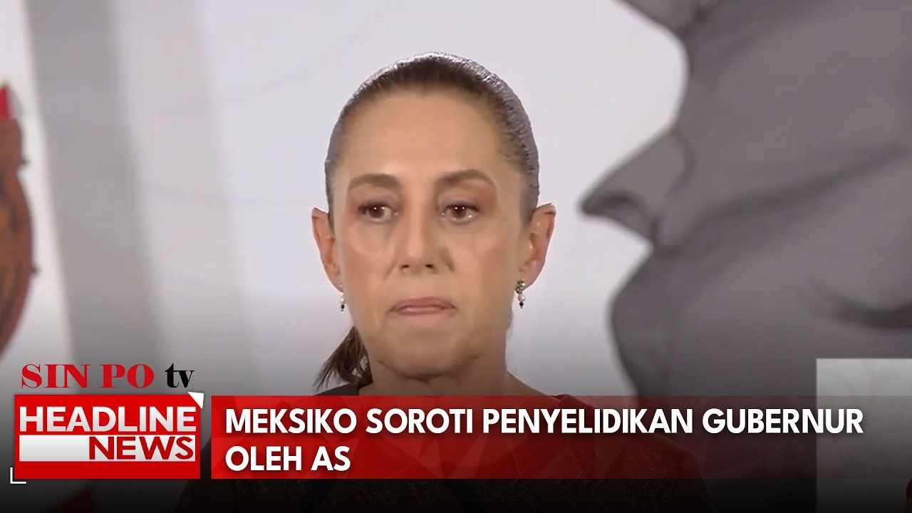 Meksiko Soroti Penyelidikan Gubernur Oleh AS