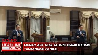 Menko AHY Ajak Alumni Unair Hadapi Tantangan Global