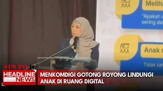 Menkomdigi Gotong Royong Lindungi Anak Di Ruang Digital