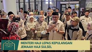 Menteri Haji Lepas Kepulangan Jemaah Haji Sulsel