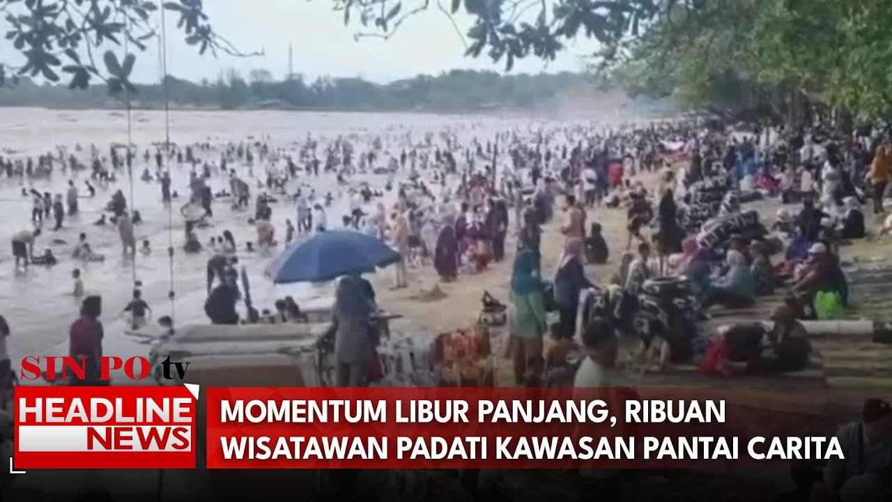 Momentum Libur Panjang, Ribuan Wisatawan Padati Kawasan Pantai Carita