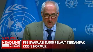 PBB Evakuasi 11.000 Pelaut Terdampak Krisis Hormuz
