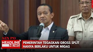 Pemerintah Tegaskan Gross Split Hanya Berlaku Untuk Migas