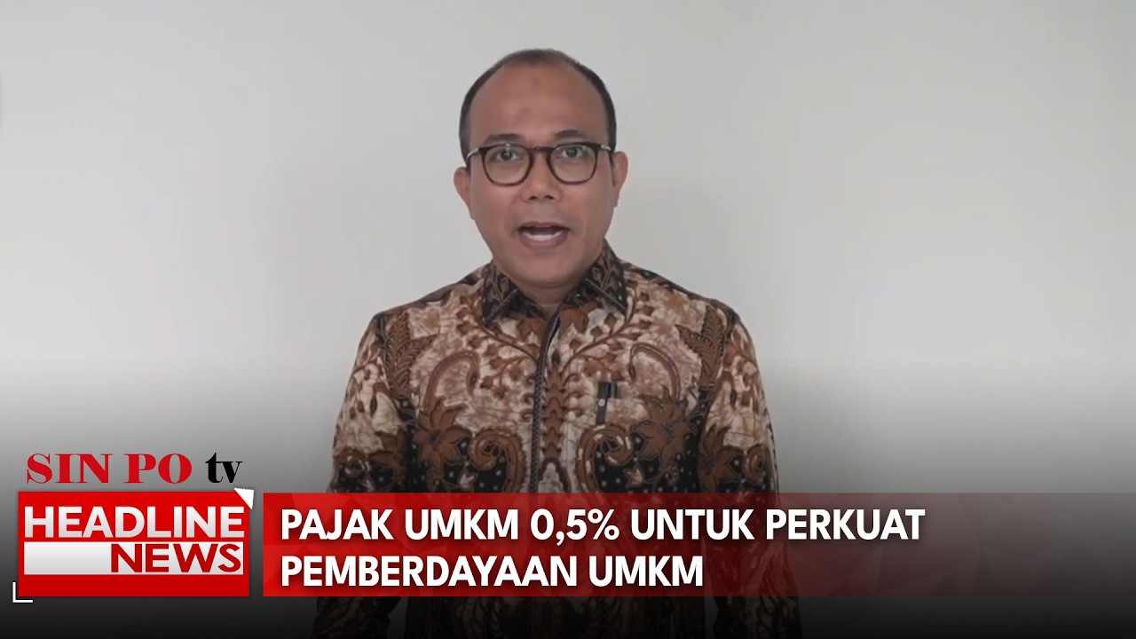 Pemerintah Tegaskan Pajak UMKM 0,5% Untuk Perkuat Perlindungan Dan Pemberdayaan UMKM