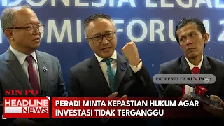 Peradi Minta Kepastian Hukum Agar Investasi Tidak Terganggu