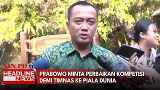 Prabowo Minta Perbaikan Kompetisi Demi Timnas Ke Piala Dunia