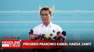 Presiden Prabowo Kawal Harga Sawit