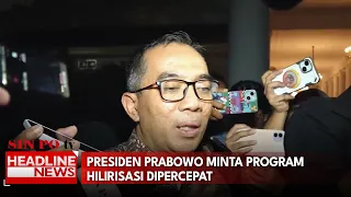 Presiden Prabowo Minta Program Hilirisasi Dipercepat