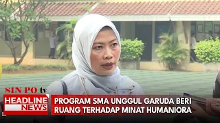 Program SMA Unggul Garuda Beri Ruang Terhadap Minat Humaniora