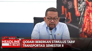 Qodari Beberkan Stimulus Tarif Transportasi Semester II