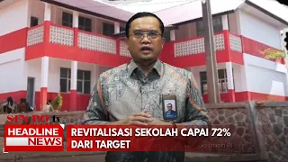 Revitalisasi Sekolah Capai 72% Dari Target