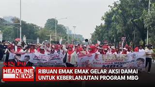 Ribuan Emak Emak Gelar Aksi Damai Untuk Keberlanjutan Program MBG