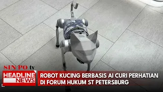 Robot Kucing Berbasis AI Curi Perhatian di Forum Hukum St Petersburg