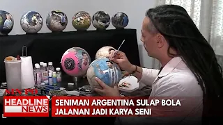 Seniman Argentina Sulap Bola Jalanan Jadi Karya Seni