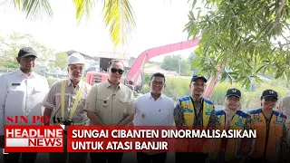 Sungai Cibanten Dinormalisasikan untuk Atasi Banjir