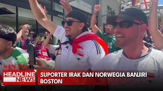 Suporter Irak Dan Norwegia Banjiri Boston