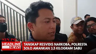 Tangkap Resvidis Narkoba, Polresta Solo Amankan 3,5 Kilogram Sabu