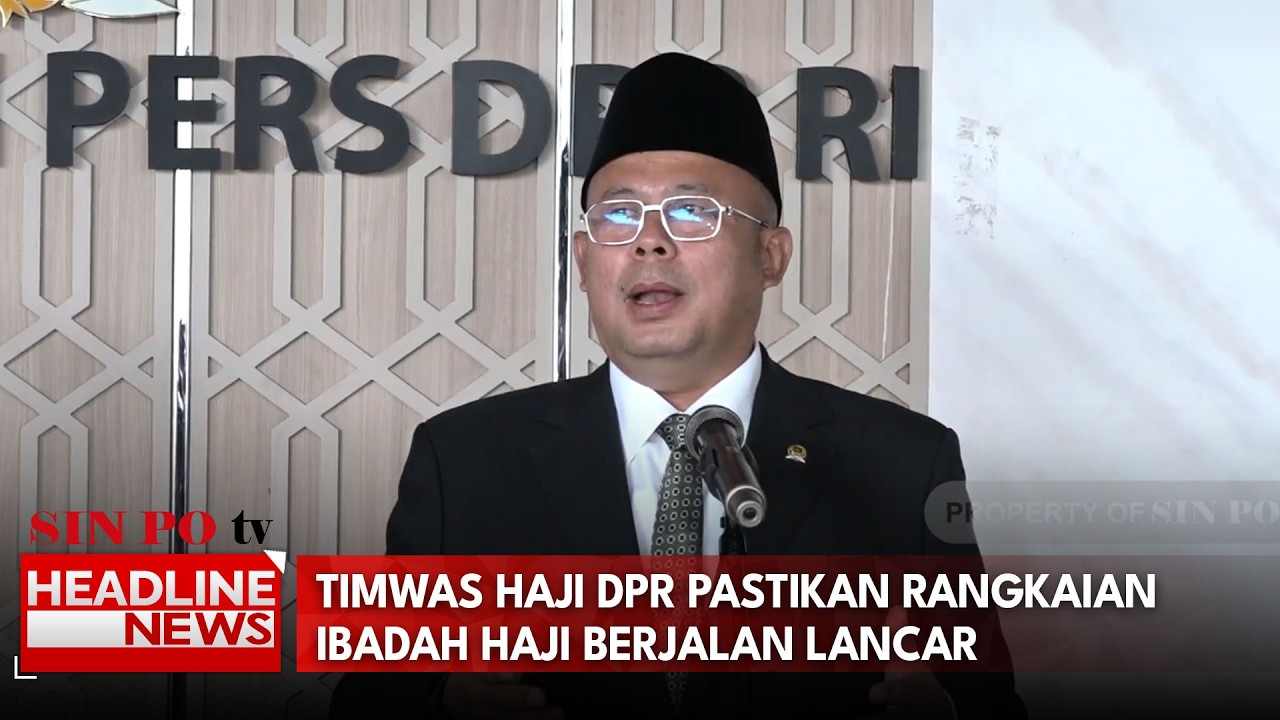 Timwas Haji DPR Pastikan Rangkaian Ibadah Haji Berjalan Lancar
