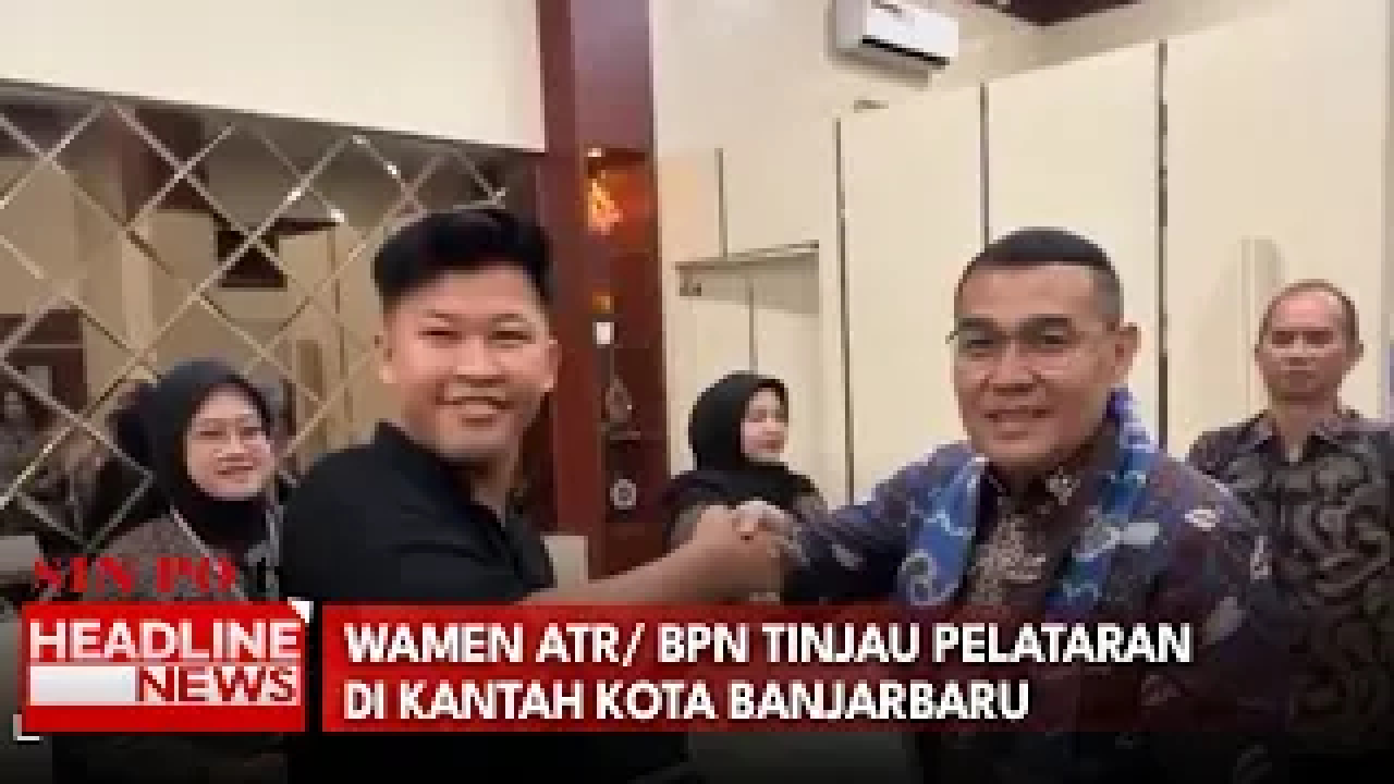 Wamen ATR/ BPN Tinjau Pelataran Di Kantah Kota Banjarbaru