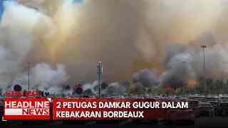 2 Petugas Damkar Gugur Dalam Kebakaran Bordeaux